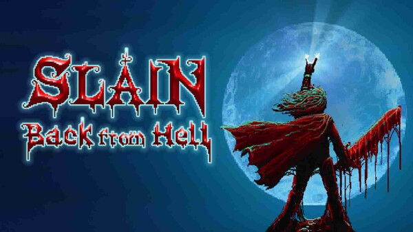 Slain Back from Hell